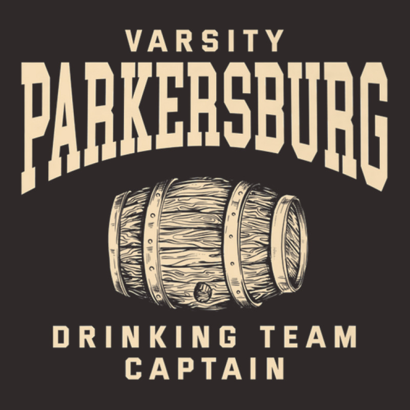 Parkersburg Drinking Team Captain West Virginia Craft Beer Racerback Tank by gazerdutlio | Artistshot