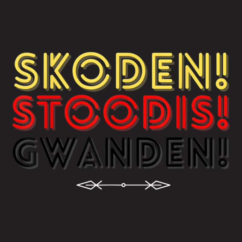 Skoden, Stoodis, Gwanden - Native Funny Saying T-shirt | Artistshot