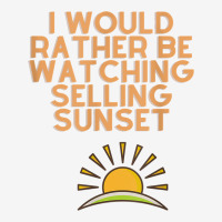 I Would Rather Be Watching Selling Sunset T Shirt 15 Oz Coffee Mug | Artistshot