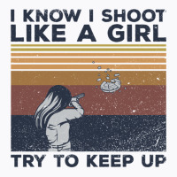 Shooting Sport Quote For A Trap Shooter Girl Pullover Hoodie T-shirt | Artistshot