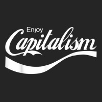 Enjoy Capitalism T Shirt Unisex Hoodie | Artistshot