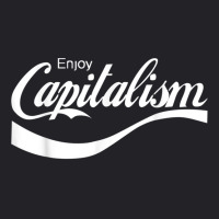 Enjoy Capitalism T Shirt Youth Tee | Artistshot