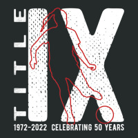 Title Ix 50th Anniversary Us Education Amendments Act Soccer Women's Triblend Scoop T-shirt | Artistshot