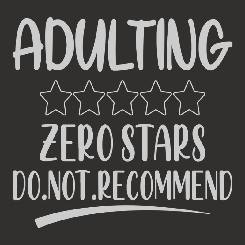 Adulting Zero Stars Do Not Recommend Champion Hoodie | Artistshot