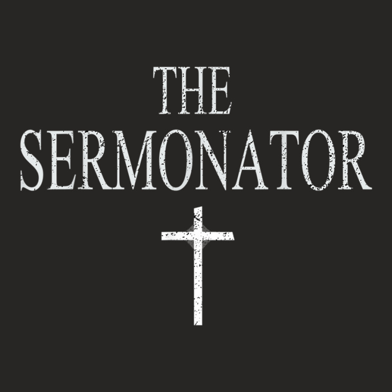 The Sermonator - Funny Christian Youth Church Pastor Gift Ladies Fitted T-Shirt by CoreyMartinPeters | Artistshot