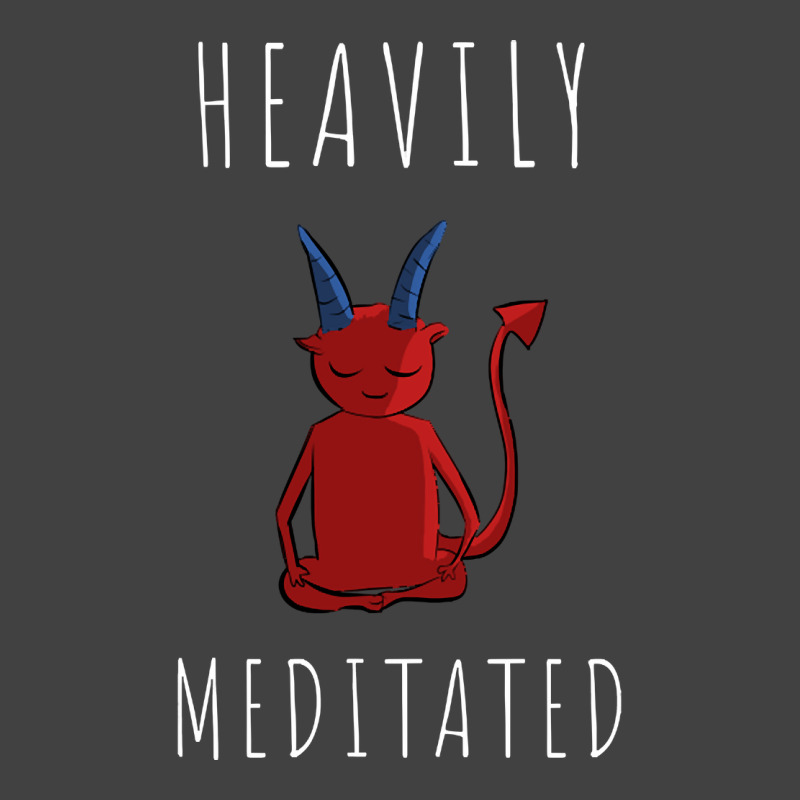 Heavily Meditated (3) Vintage T-Shirt by Jerhogen528 | Artistshot