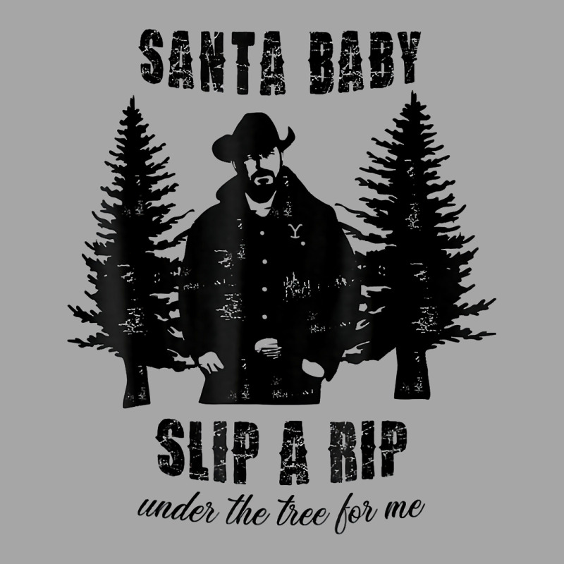 Santa Baby Slip A Rip Under The Tree For Me Christmas T Shirt Toddler Sweatshirt | Artistshot