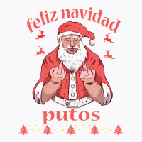 Santa Claus Middle Finger Feliz Navidad Putos Ugly Christmas Long Slee T-shirt | Artistshot