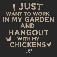 I Just Want To Work In My Garden And Hangout With My Chickens, Funny F Men's T-shirt Pajama Set | Artistshot