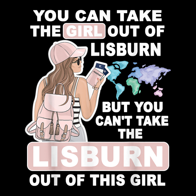 Cool Girl From Lisburn City   Proud Lisburn Girl T Shirt Adjustable Cap by mosesswabyhi | Artistshot