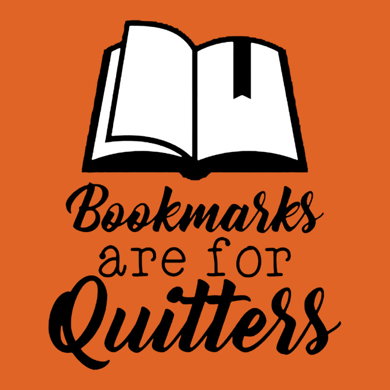 Book Lovers Bookmarks Are For Quitters Unisex Hoodie by atereabag | Artistshot