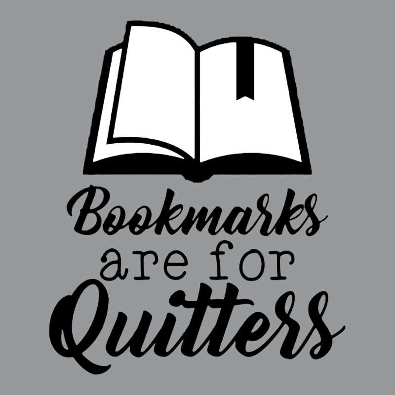 Book Lovers Bookmarks Are For Quitters Crewneck Sweatshirt by atereabag | Artistshot