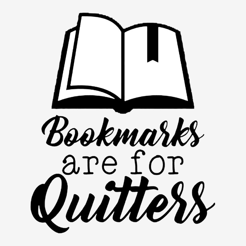 Book Lovers Bookmarks Are For Quitters Ladies Polo Shirt by atereabag | Artistshot