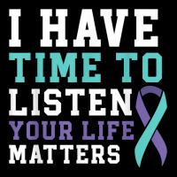 I Have Time To Listen Your Life Matters Mental Health T Shirt Youth Sweatshirt | Artistshot