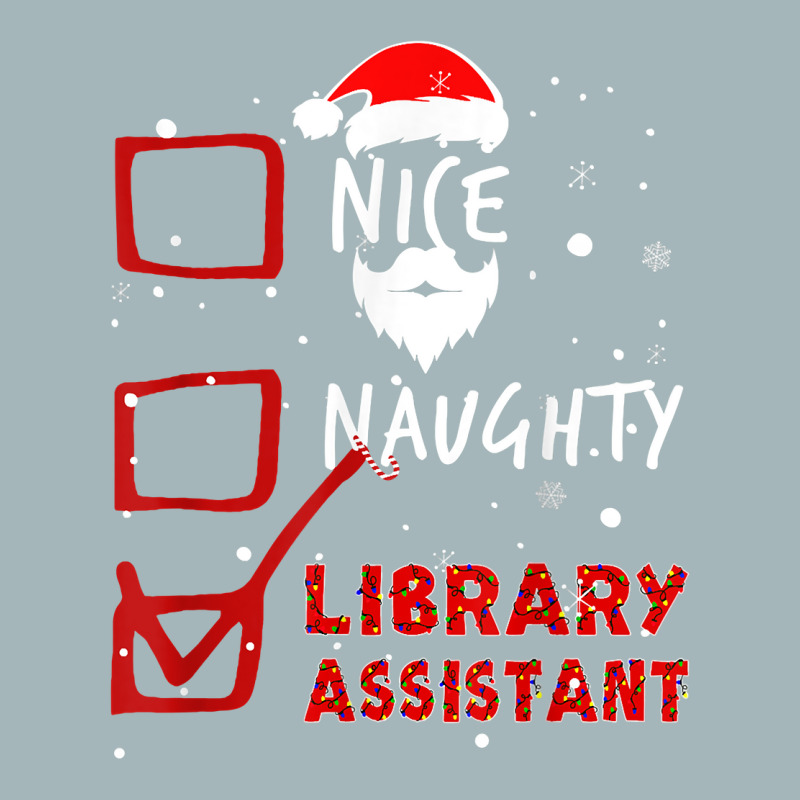 Christmas Lights Nice Naughty Library Assistant T Shirt Unisex Sherpa-Lined Denim Jacket by javauxswar | Artistshot