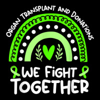 We Fight Together  Organ Transplant And Donation Awareness T Shirt Men's 3/4 Sleeve Pajama Set | Artistshot