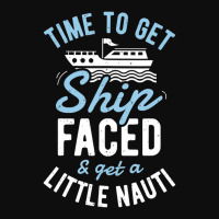 Time To Get Ship Faced And Get A Little Nauti Cruise Crop Top | Artistshot