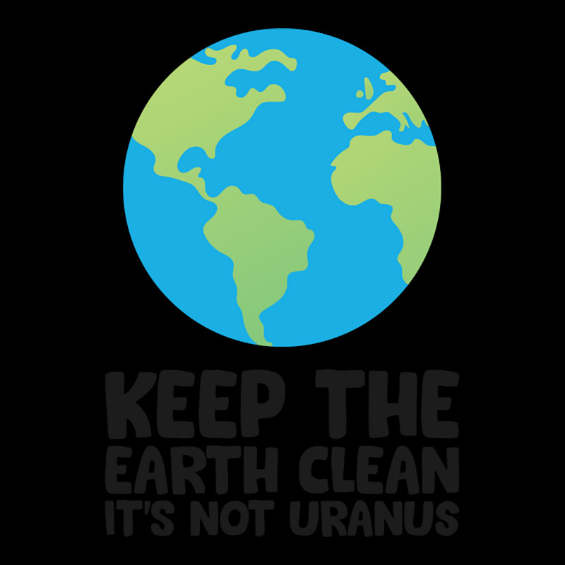 Keep The Earth Clean It's Not Uranus Kids Cap | Artistshot