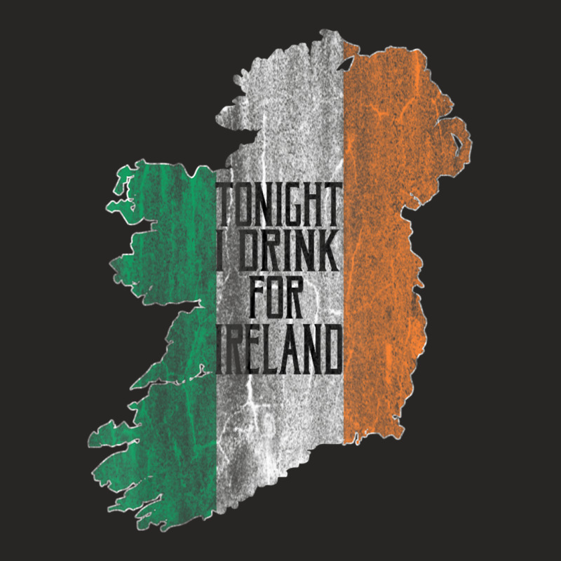 Tonight I Drink For Ireland Ladies Fitted T-Shirt by degreesgunner | Artistshot