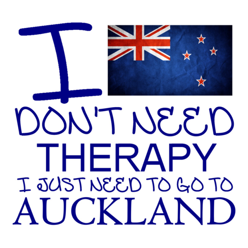 I Dont Need Therapy I Just Need To Go To Auckland 3/4 Sleeve Shirt by ANGELIQUENIGH | Artistshot