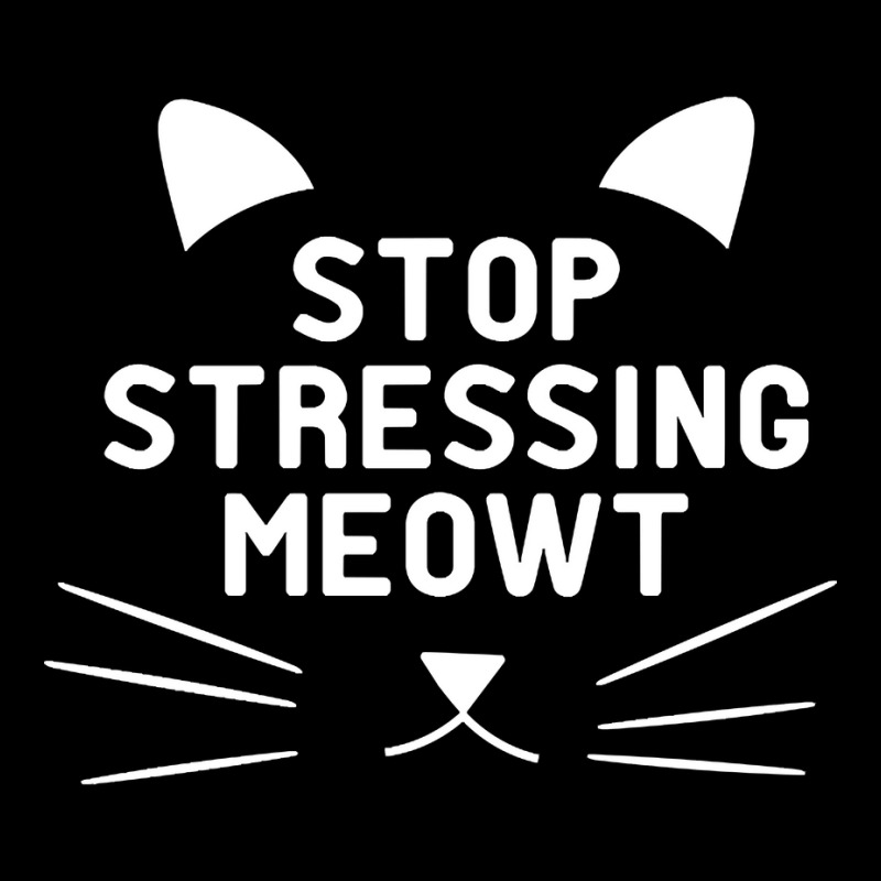 Cat - Stop Stressing Meowt Baby Tee by greggjvandervor | Artistshot