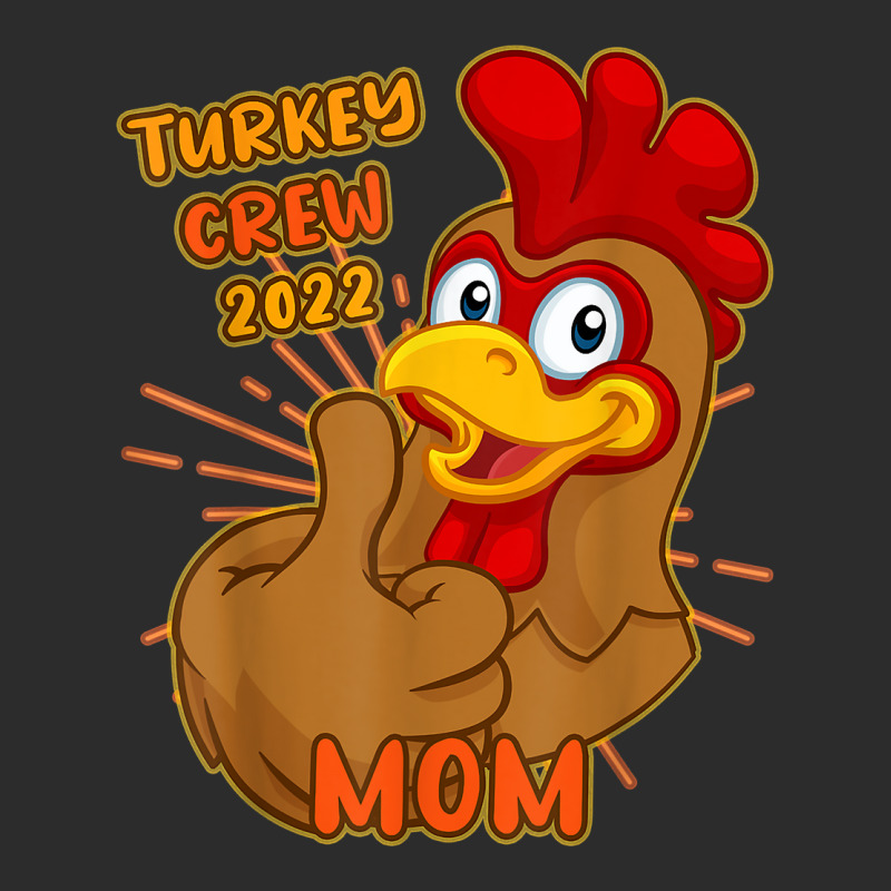 Turkey Crew 2022 Mom Thanksgiving Matching Family Mother T Shirt Exclusive T-shirt | Artistshot