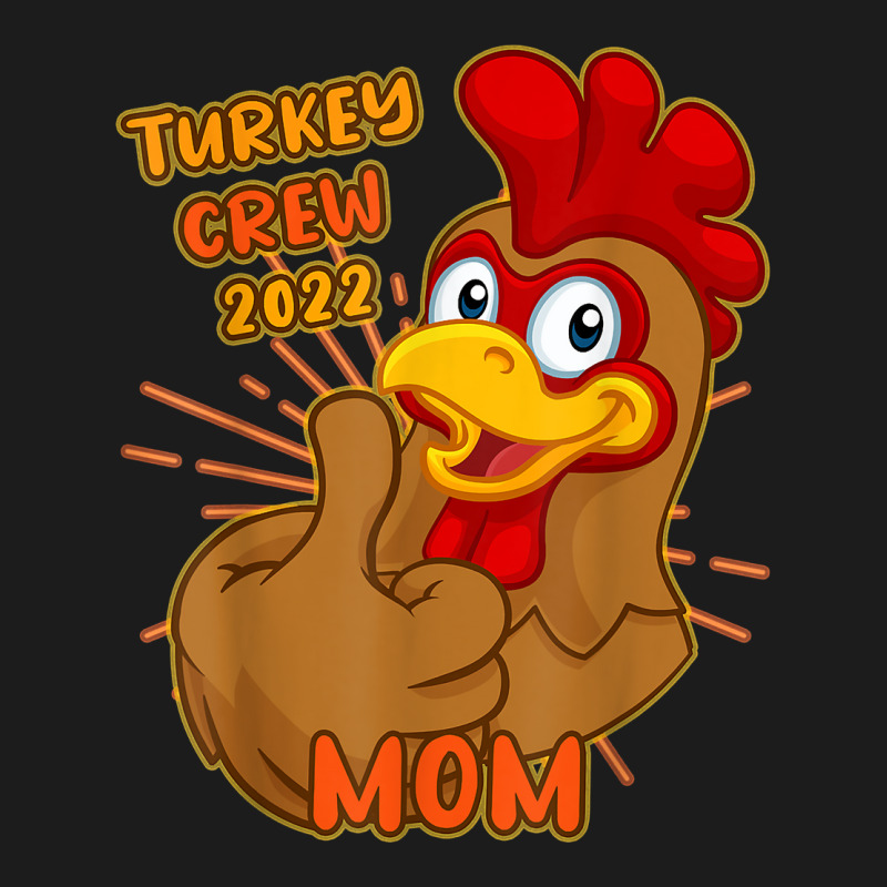 Turkey Crew 2022 Mom Thanksgiving Matching Family Mother T Shirt Hoodie & Jogger Set | Artistshot