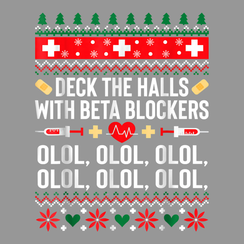 Deck The Halls With Beta Blockers Nurse Christmas Ugly Xmas T Shirt Women's V-Neck T-Shirt by nejnda | Artistshot