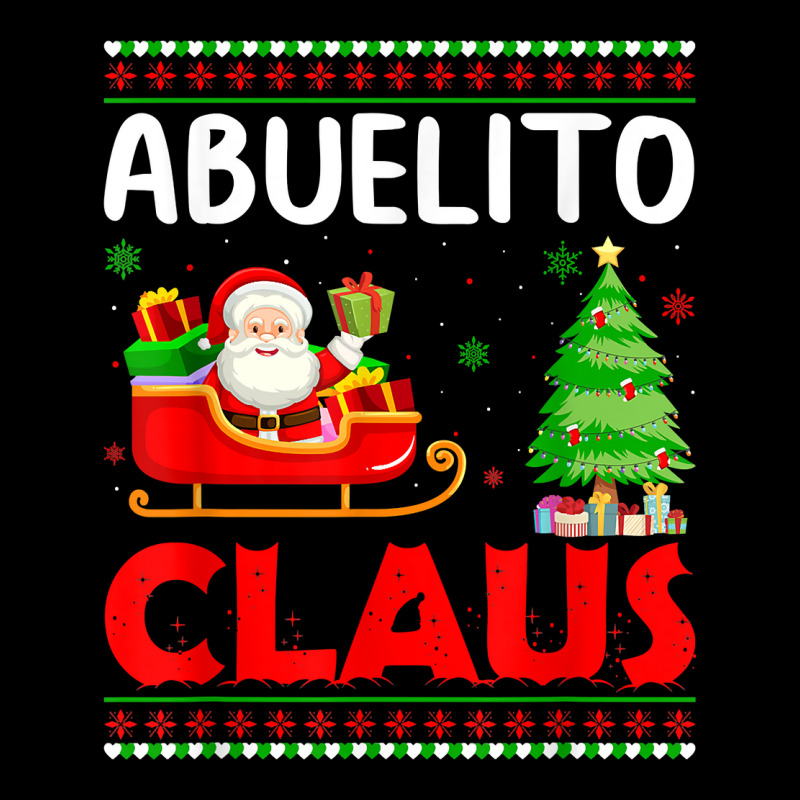 Xmas Tree Santa Christmas Costume Matching Abuelito Claus T Shirt Zipper Hoodie | Artistshot