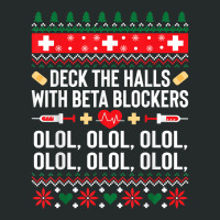 Deck The Halls With Beta Blockers Nurse Christmas Ugly Xmas Sweatshirt Women's Triblend Scoop T-shirt | Artistshot