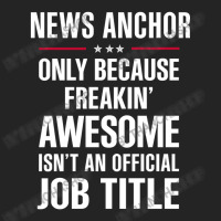 Gift For Freakin' Awesome News Anchor 3/4 Sleeve Shirt | Artistshot