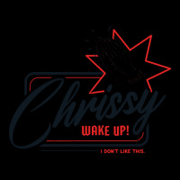 Chrissy Wake Up! Baby Tee | Artistshot