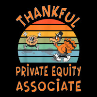 Private Equity Associate Job Funny Thanksgiving T Shirt Legging | Artistshot