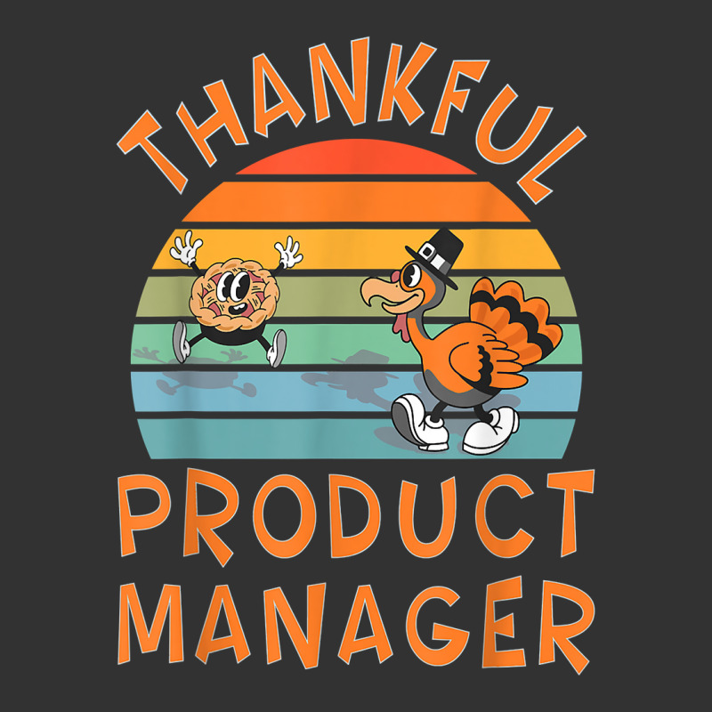 Product Manager Job Funny Thanksgiving T Shirt Baby Bodysuit | Artistshot