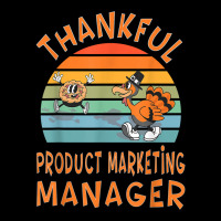 Product Marketing Manager Job Funny Thanksgiving T Shirt Lightweight Hoodie | Artistshot