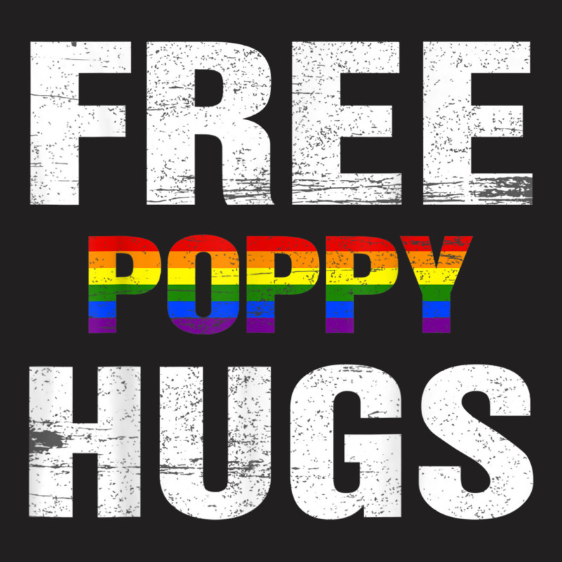 Mens Free Poppy Hugs Shirt Pride Gift Rainbow Flag Matching T-shirt | Artistshot