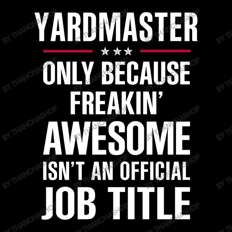 Gift For Freakin' Awesome Yardmaster Adjustable Cap by thanchashop | Artistshot