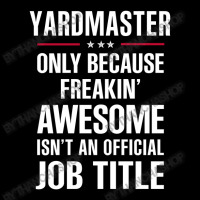 Gift For Freakin' Awesome Yardmaster Long Sleeve Shirts | Artistshot