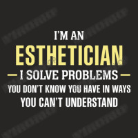 Esthetician I Solve Problems Funny Gift Ladies Fitted T-shirt | Artistshot