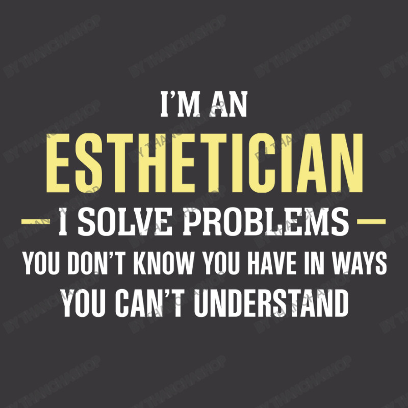 Esthetician I Solve Problems Funny Gift Ladies Curvy T-shirt | Artistshot