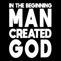 Man Created God Anti Religion Atheist Atheism T Shirt Unisex Jogger | Artistshot