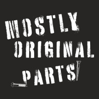 Mostly Original Parts Ladies Fitted T-shirt | Artistshot