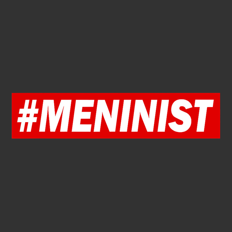 Meninist T Shirt Meninism Feminism Satire Shirt Baby Bodysuit by tamkyfashions | Artistshot