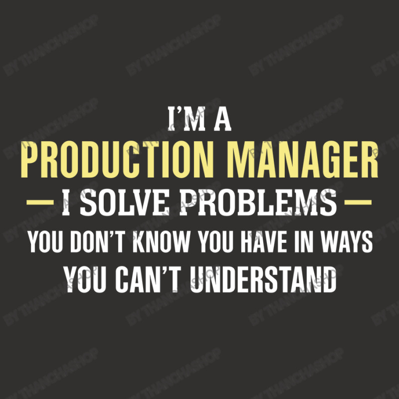 Production Manager I Solve Problems Funny Gift Champion Hoodie | Artistshot