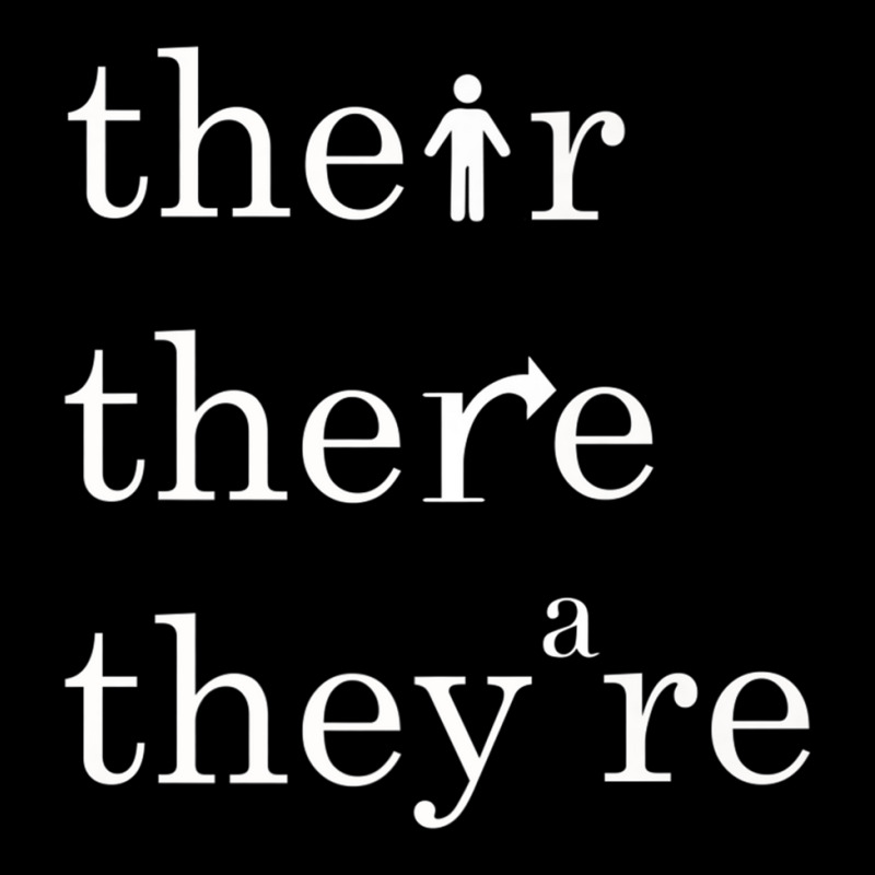 Their, There, And They're   English Teacher Correct Grammar Premium T Toddler Sweatshirt by choninzel | Artistshot