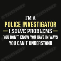 Police Investigator I Solve Problems Funny Gift Scorecard Crop Tee | Artistshot