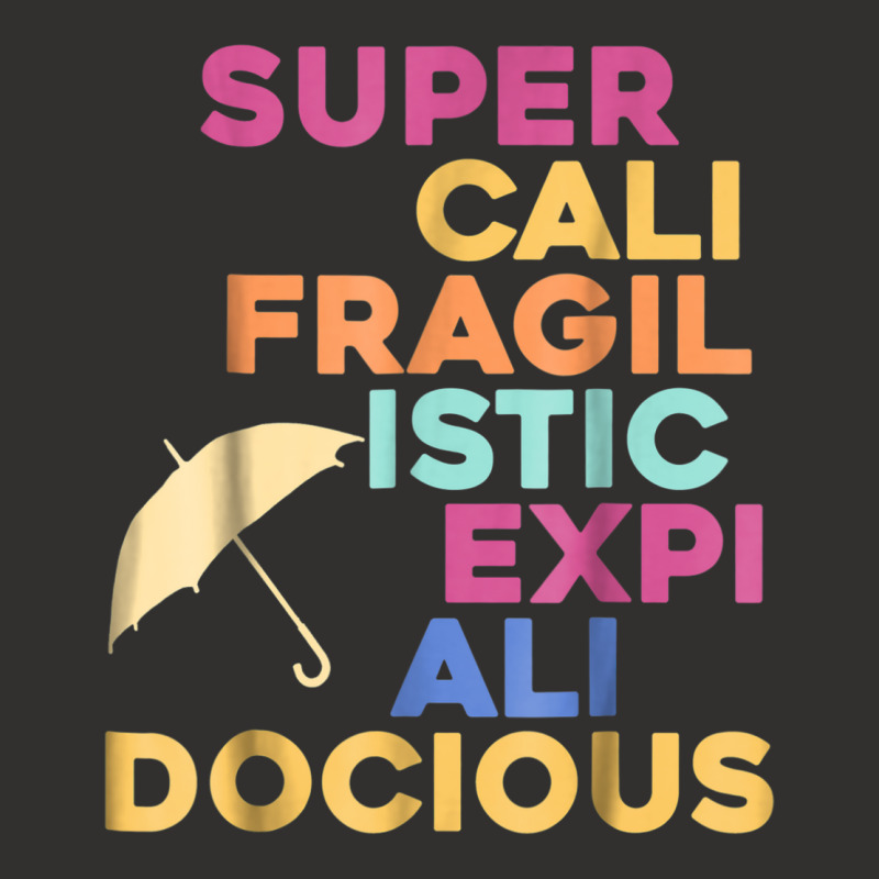 Supercalifragilisticexpialidocious Umbrella Champion Hoodie by ANDREWAVIS | Artistshot