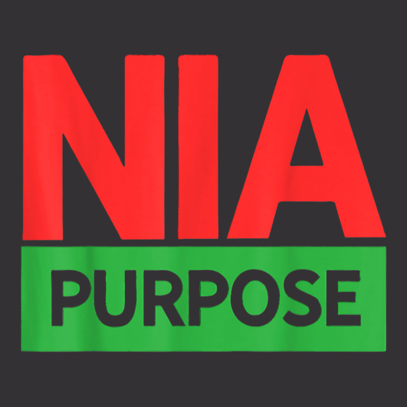 Nia Kwanzaa Purpose Principle Men Women Kids Boys & Girls T Shirt Vintage Hoodie by keishawnredner | Artistshot