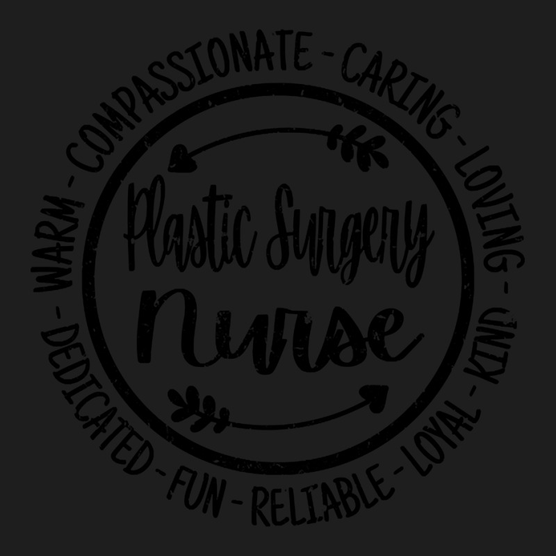 Plastic Surgery Nurse Life Nursing Squad Appreciation Vintage Classic T-shirt | Artistshot