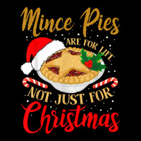 Mince Pies Are For Life Not Just For Christmas Pajama T Shirt Women's V-neck T-shirt | Artistshot